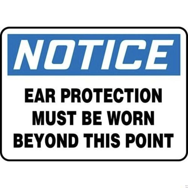 Accuform OSHA NOTICE SAFETY SIGN EAR MPPA809VS MPPA809VS - main